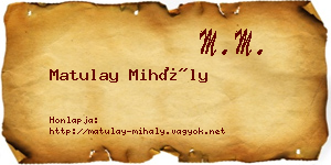 Matulay Mihály névjegykártya